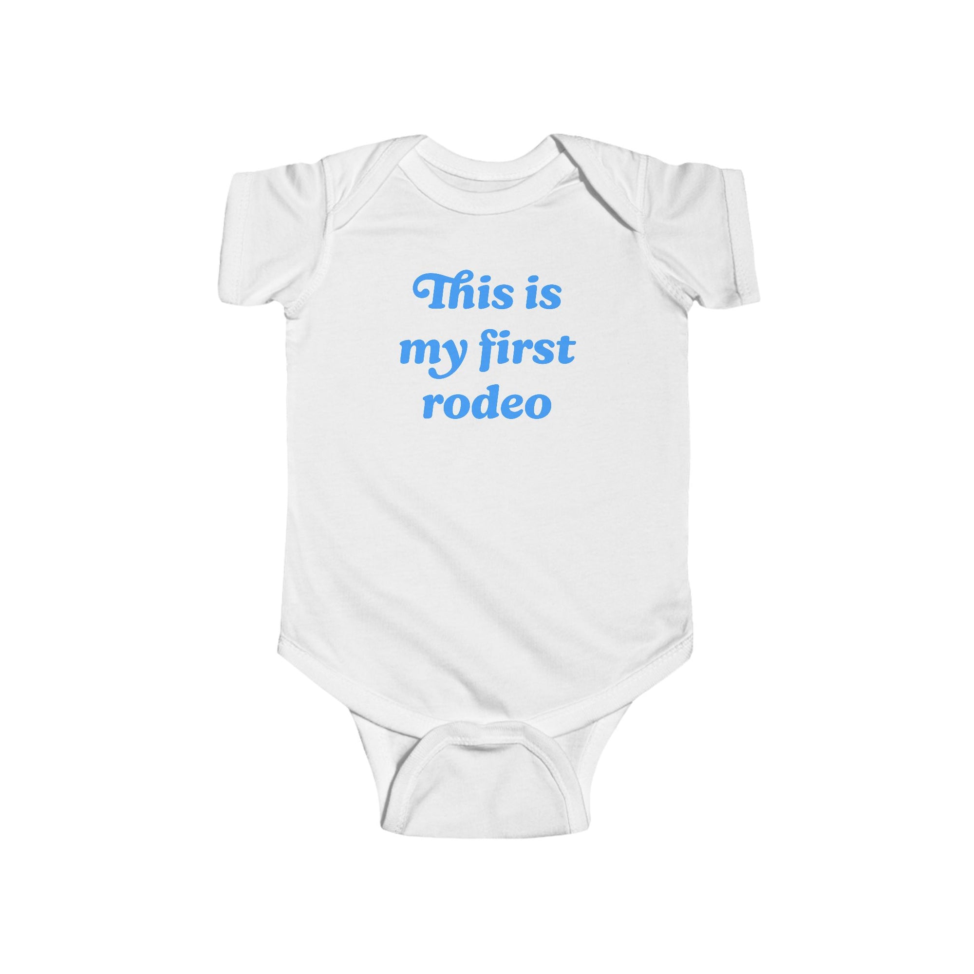 'This Is My First Rodeo' Baby Bodysuit
