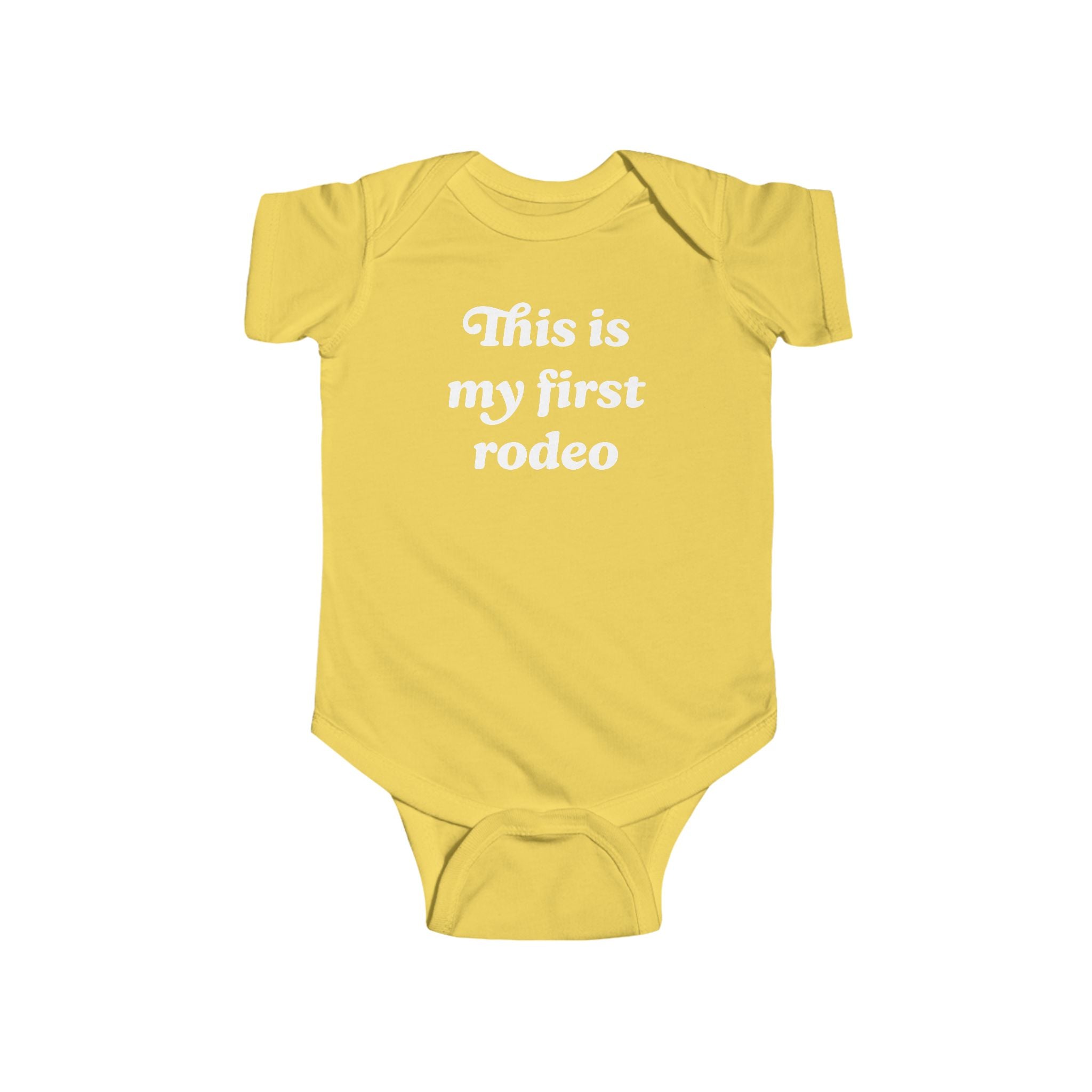 'This Is My First Rodeo' Baby Bodysuit
