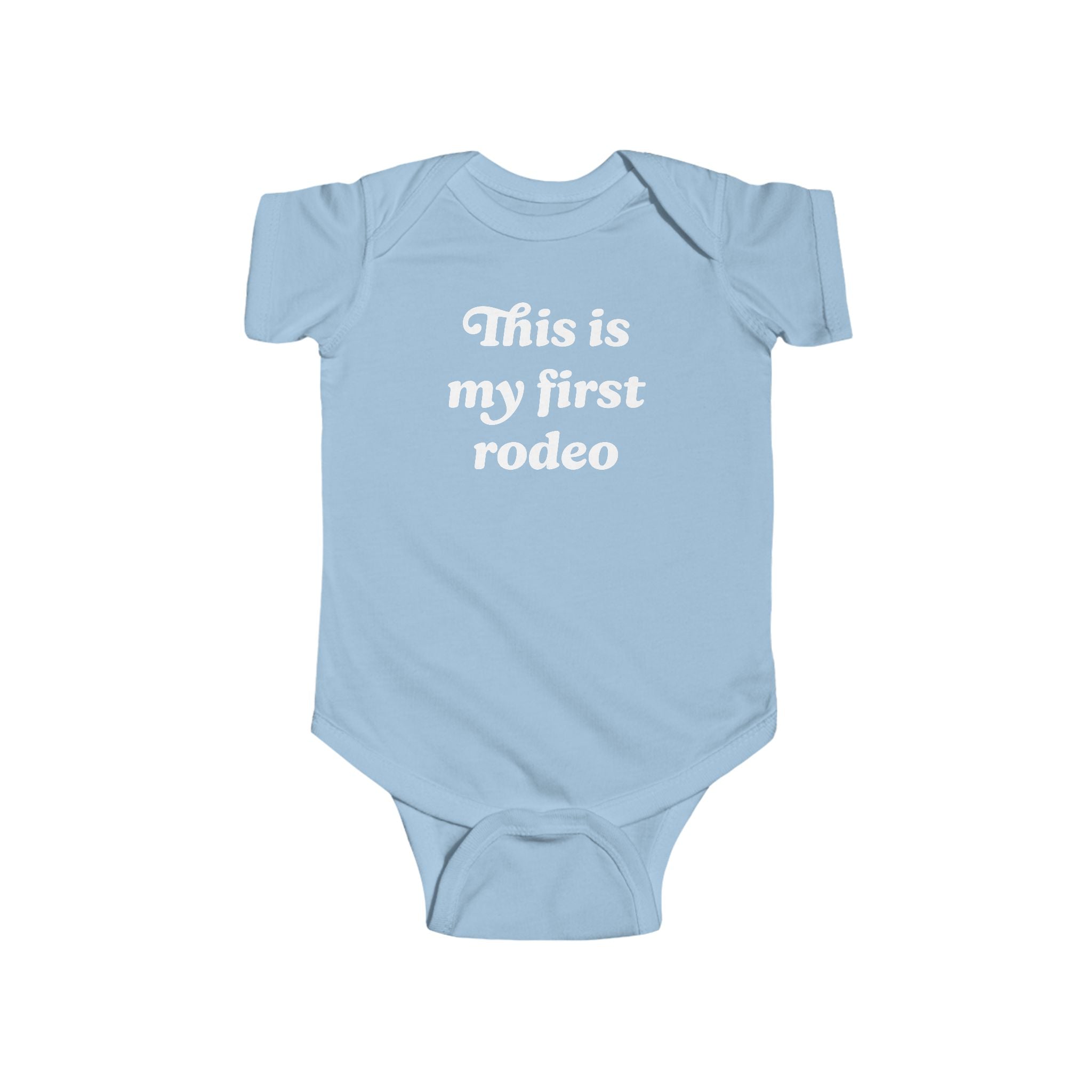 'This Is My First Rodeo' Baby Bodysuit